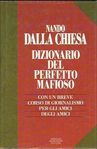 Dizionarietto del perfetto mafioso