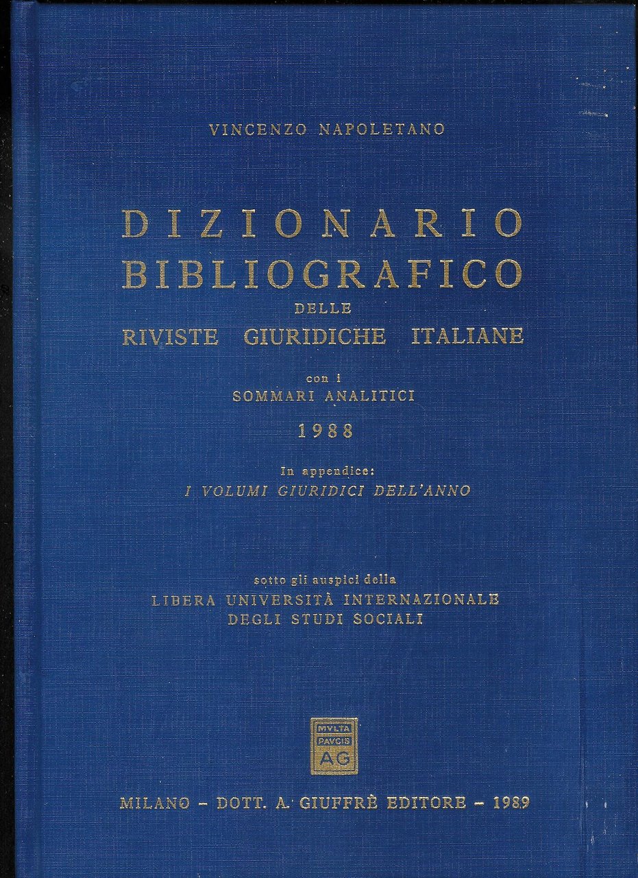Dizionario bibliografico delle riviste giuridiche italiane (1988). Con i sommari …
