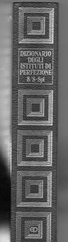 Dizionario degli istituti di perfezione volume VIII / S Saba … | Immagine principale