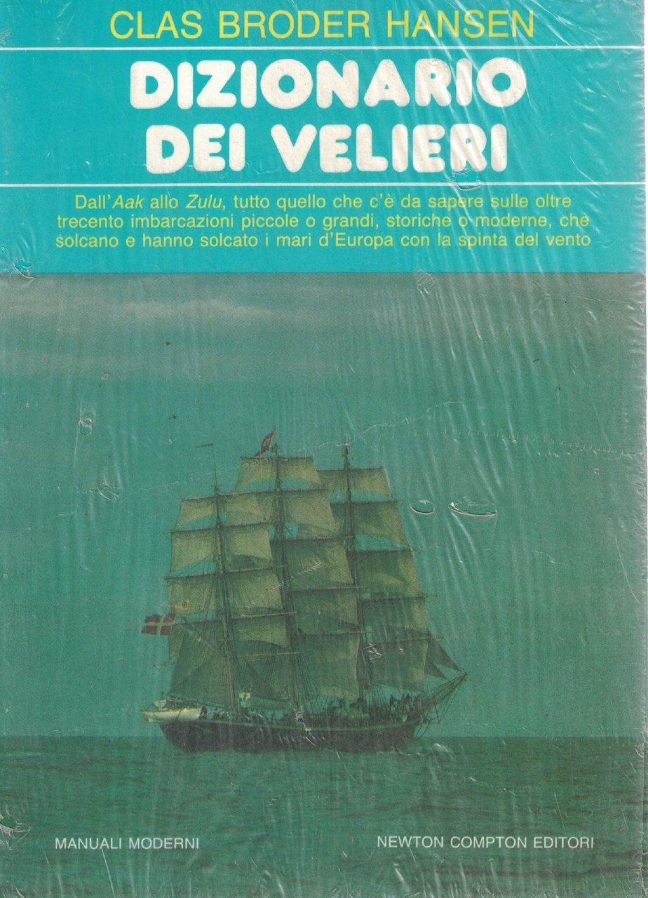 Dizionario dei velieri Dall'Aak allo Zulu, tutto quello che c'e …