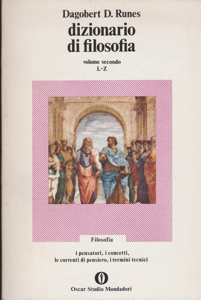 DIZIONARIO DI FILOSOFIA VOLUME SECONDO L-Z