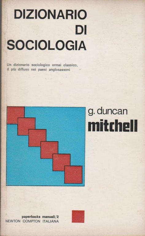 Dizionario di sociologia.