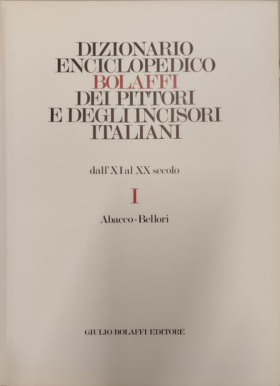 Dizionario Enciclopedico Bolaffi dei pittori e degli incisori italiani A-Z. … | Immagine Gallery 2