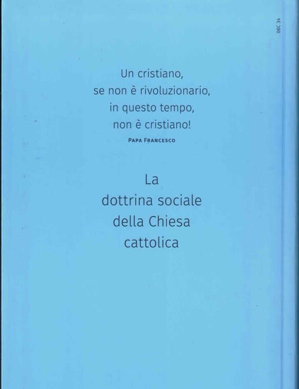 Docat. Che cosa fare? La dottrina sociale della Chiesa