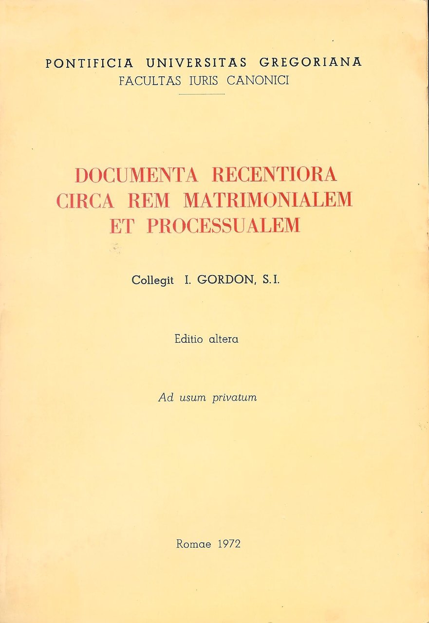 Documenta recentiora circa rem matrimonialem et processualem