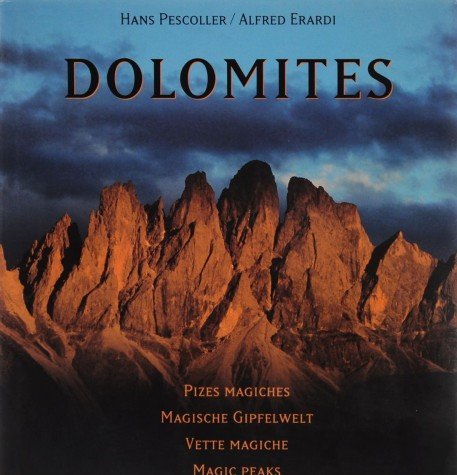 Dolomites. Vette magiche. Libro di fotografie sulle Dolomiti. Multilingue | Immagine principale