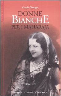 Donne bianche per i maharaja