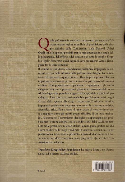 Dopo la guerra alla droga : un piano per la …