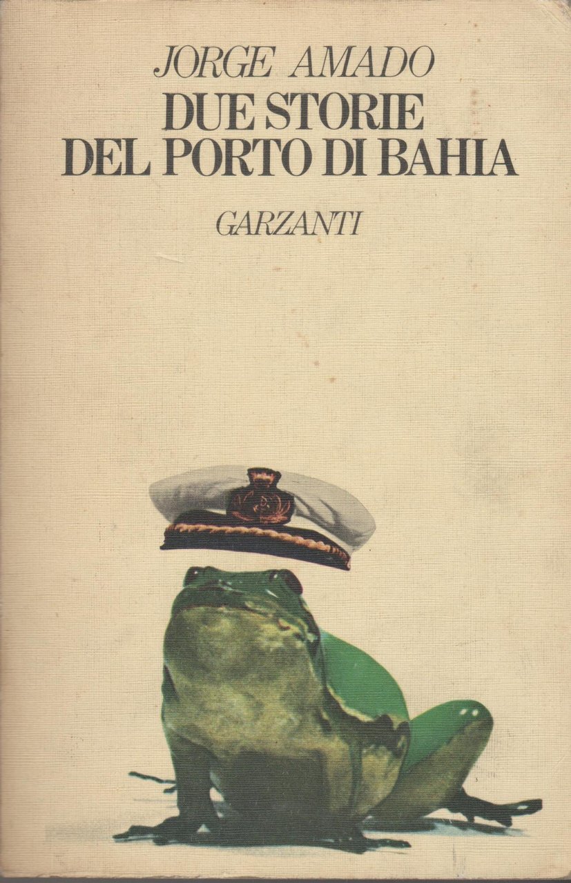 DUE STORIE DEL PORTO DI BAHIA