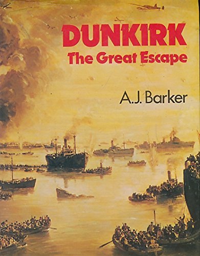 Dunkirk - The Great Escape