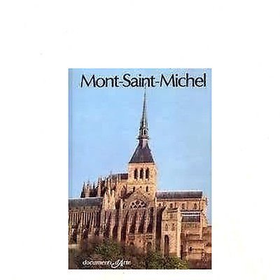 E. Caramaschi: Mont-Saint-Michel Documenti d'Arte Ed. Ist. Geo. De Agostini …