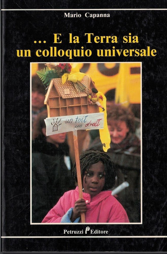 ... E la terra sia un colloquio universale