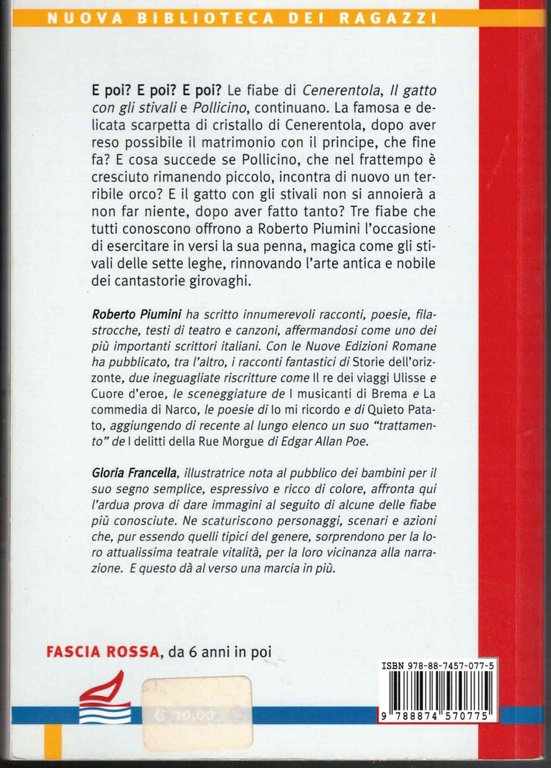 E poi? E poi? E poi? Le fiabe di Cenerentola, …