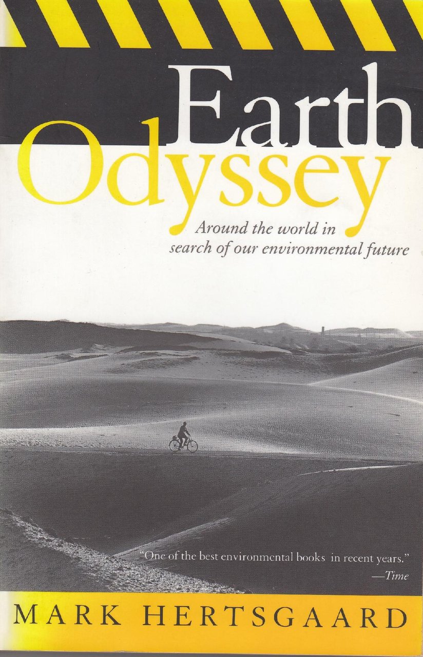Earth Odyssey, Around the world in search of our environmental …