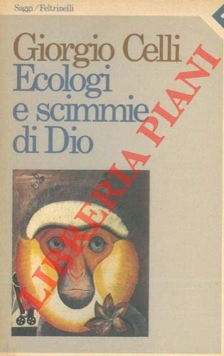 Ecologi e scimmie di Dio