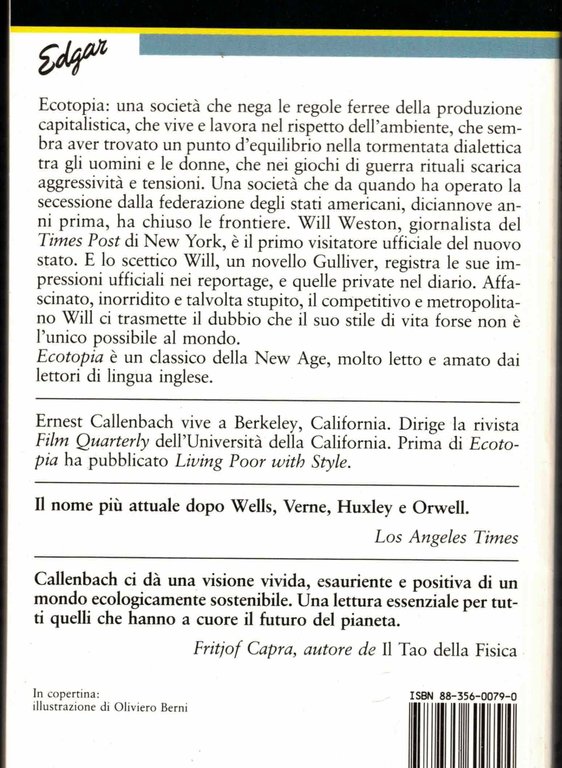 Ecotopia - dal grigio dell'oggi al verde del domani: ritorno … | Immagine Gallery 2