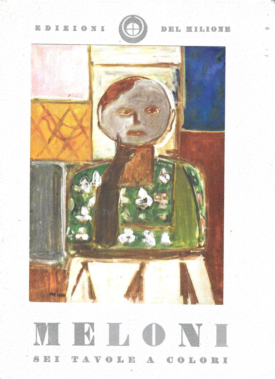 Edizioni del Milione - MELONI - 6 Tavole a colori | Immagine principale