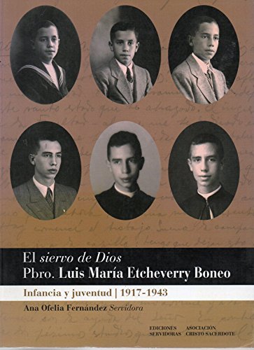 El siervo de Dios Pbro. Luis Marìa Etcheverry Boneo - … | Immagine principale