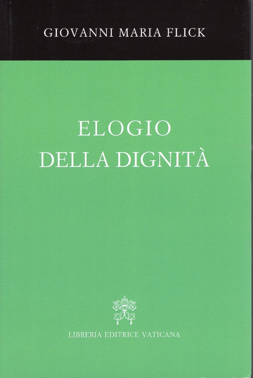 Elogio della dignità