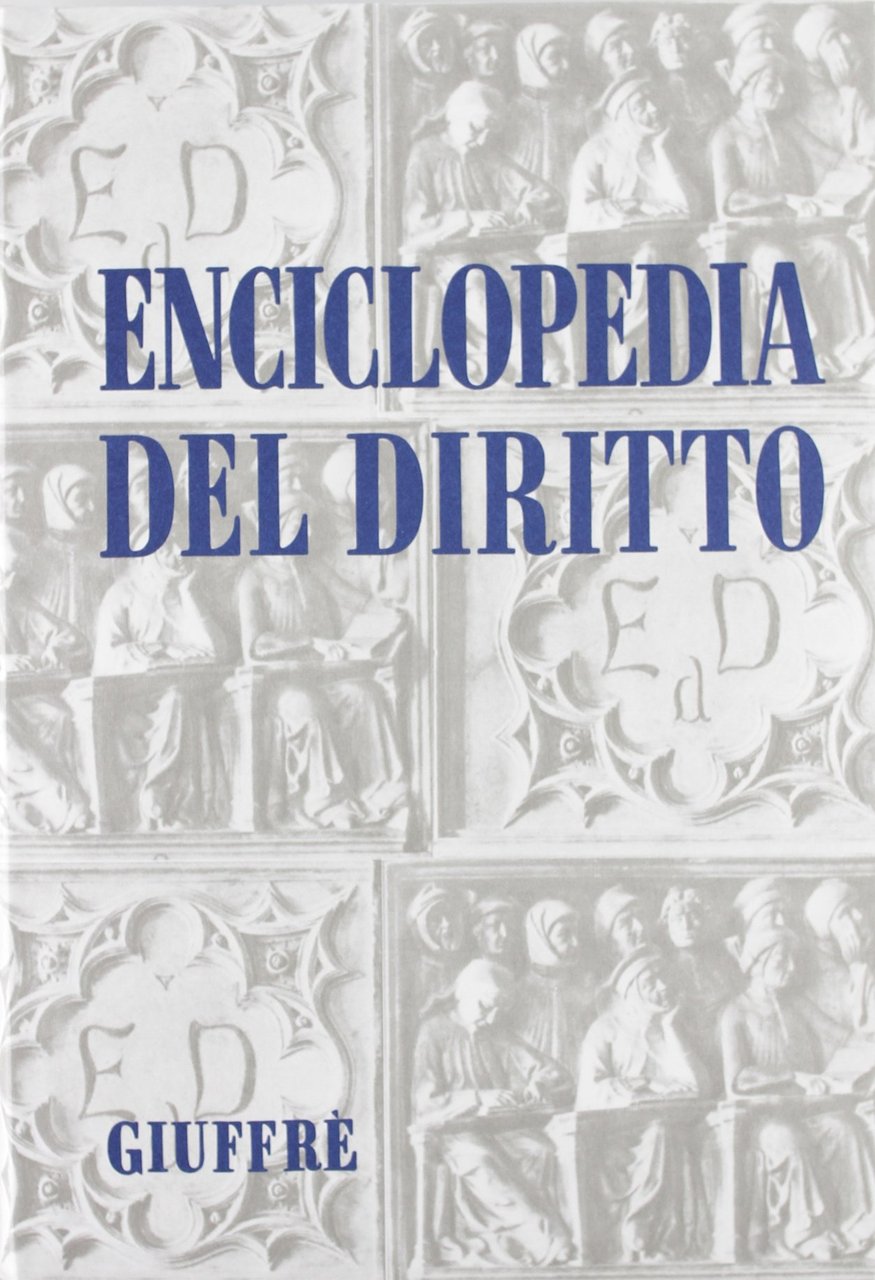 Enciclopedia Del Diritto - Annali volume II tomo I - …