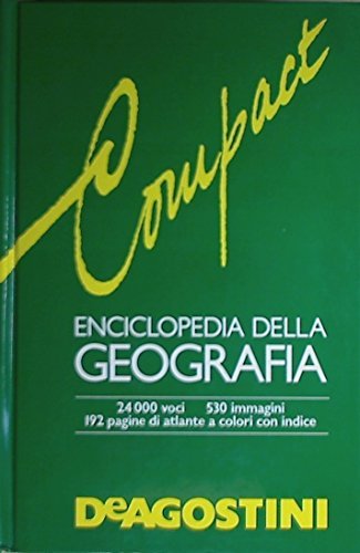 Enciclopedia geografica De Agostini [Copertina rigida] by Istituto geografico...