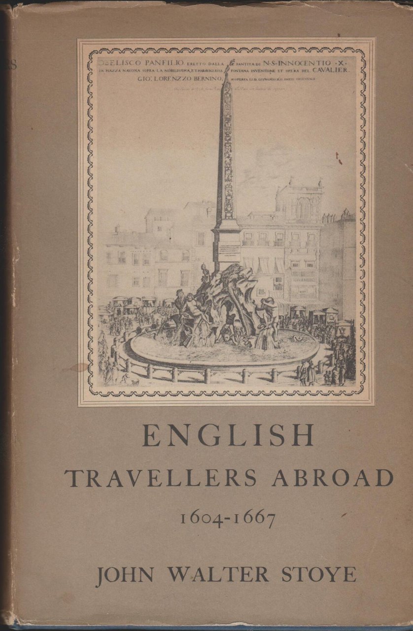 English Travellers Abroad, 1604-1667: Their Influence in English Society and … | Immagine principale