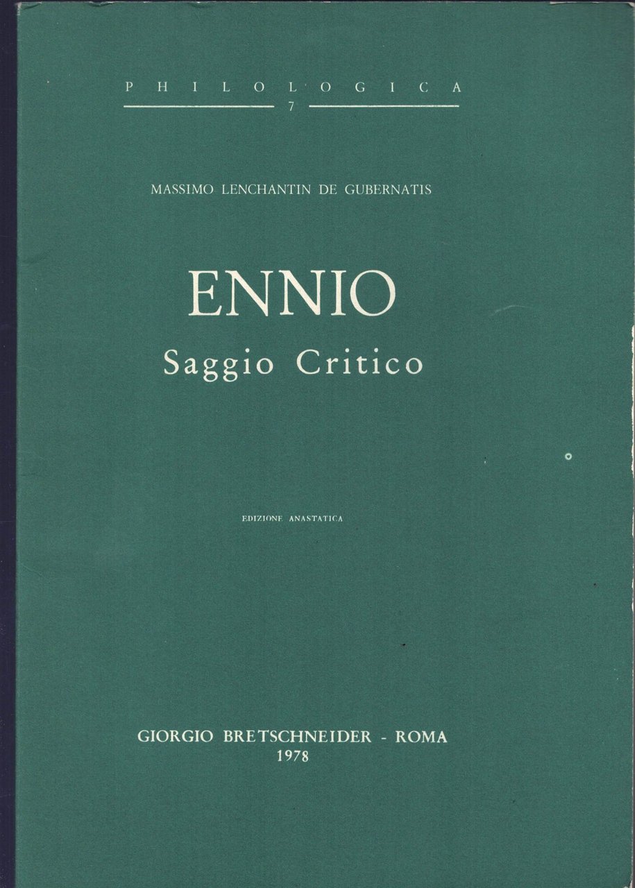 Ennio. Saggio critico (ediz. anast.)