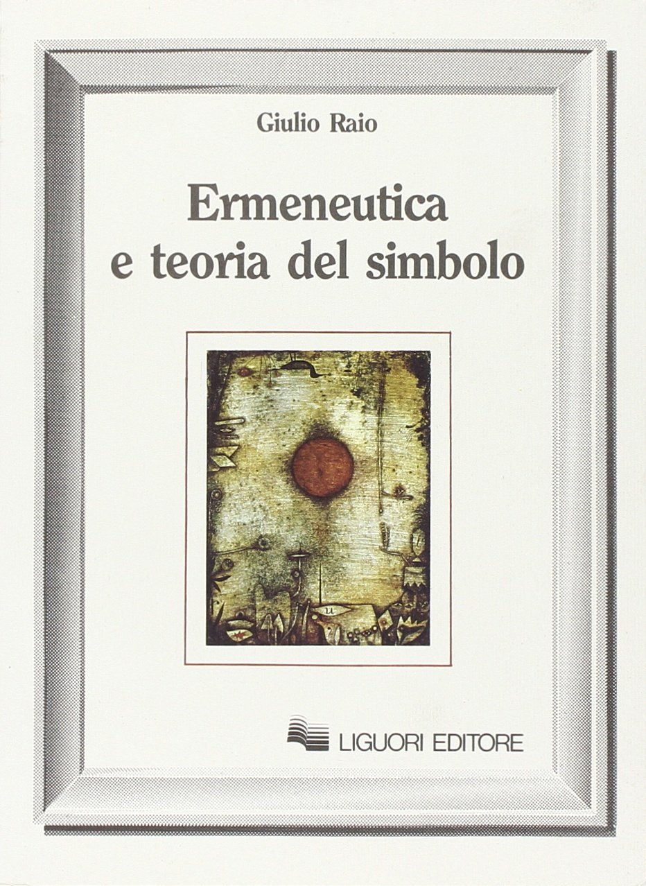 Ermeneutica e teoria del simbolo
