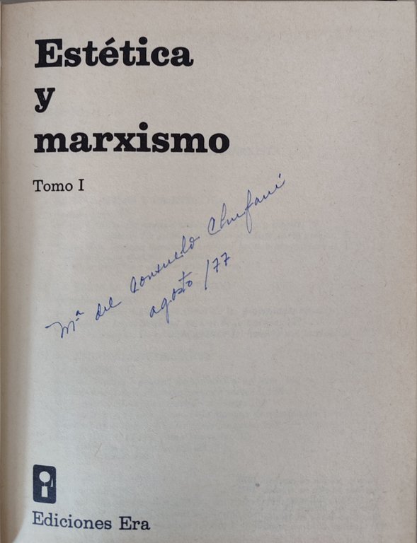 Estetica y marxismo. tomo 1