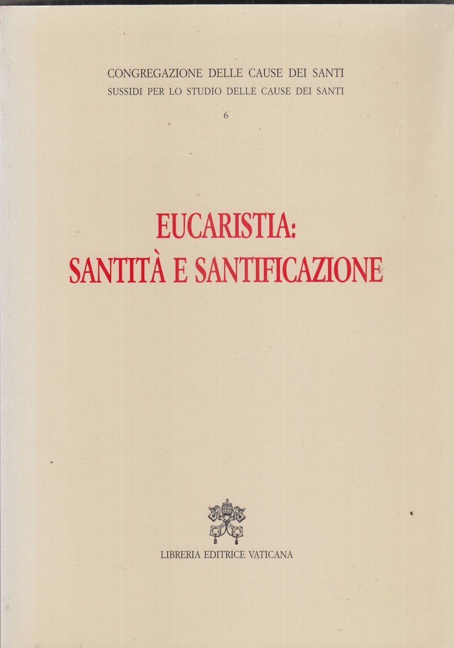 Eucaristia: santità e santificazione | Immagine principale