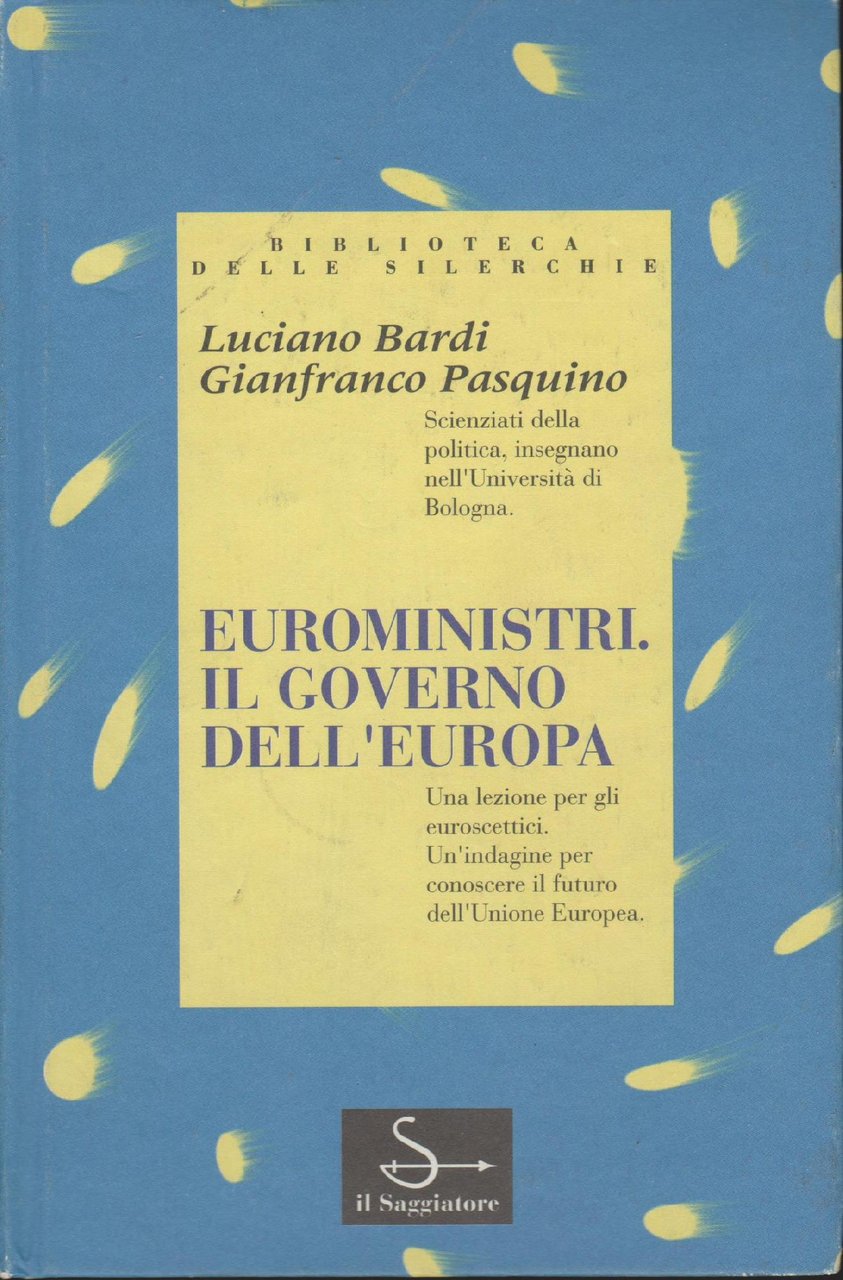 Euroministri: il governo dell'Europa