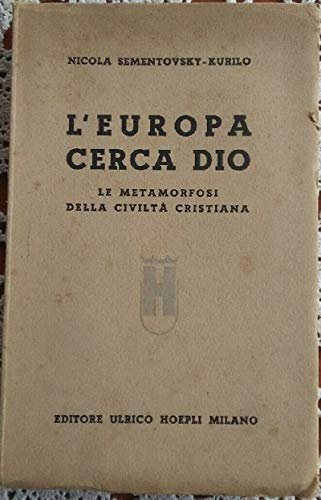 Europa cerca Dio (L')