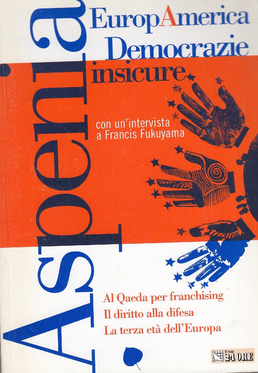 EuropAmerica, democrazie insicure