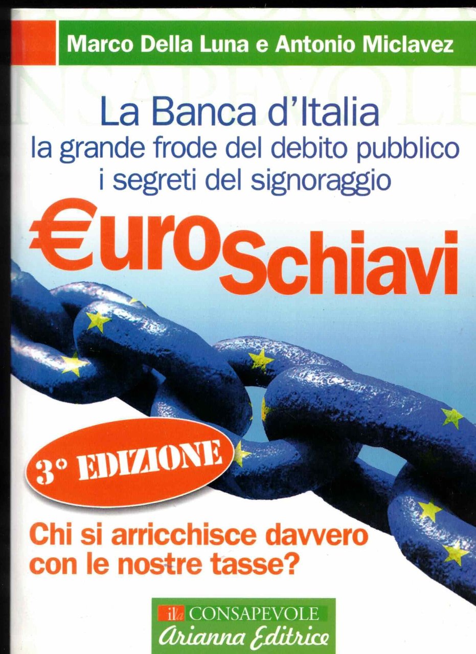 Euroschiavi. Chi si arricchisce davvero con le nostre tasse? La … | Immagine principale