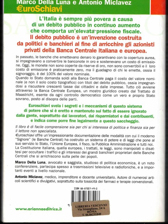 Euroschiavi. Chi si arricchisce davvero con le nostre tasse? La … | Immagine Gallery 2