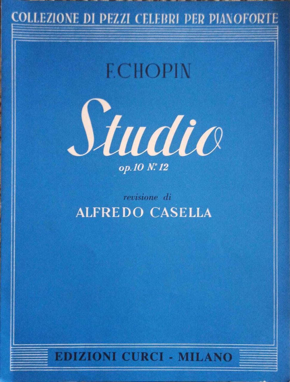 F. Chopin StudEDIZIONI CURCI io op. 10 N^ 12 per …