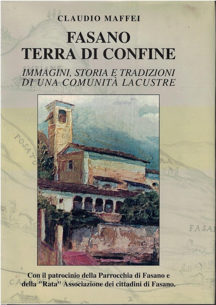 FASANO TERRA DI CONFINE-Immagini, storia e tradizioni di una comunità …