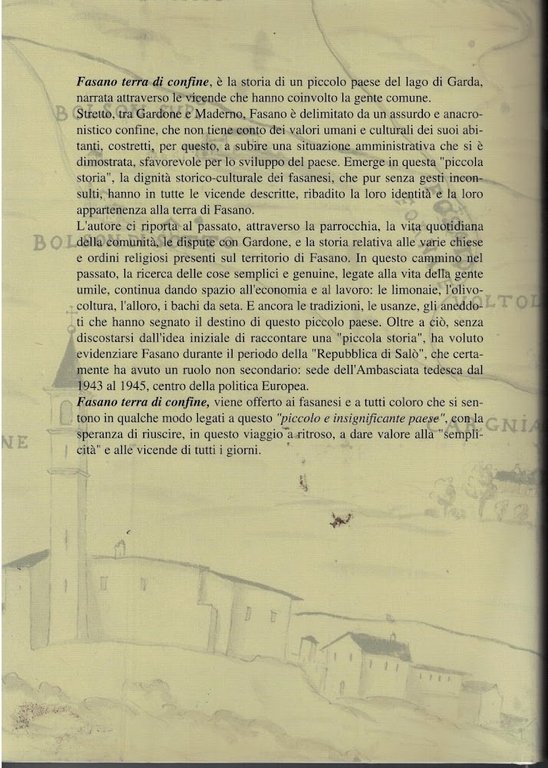 FASANO TERRA DI CONFINE-Immagini, storia e tradizioni di una comunità …