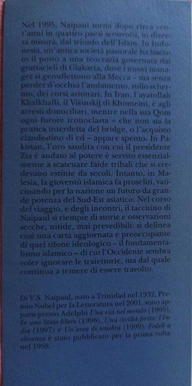 Fedeli a oltranza. Un viaggio tra i popoli convertiti all'Islam