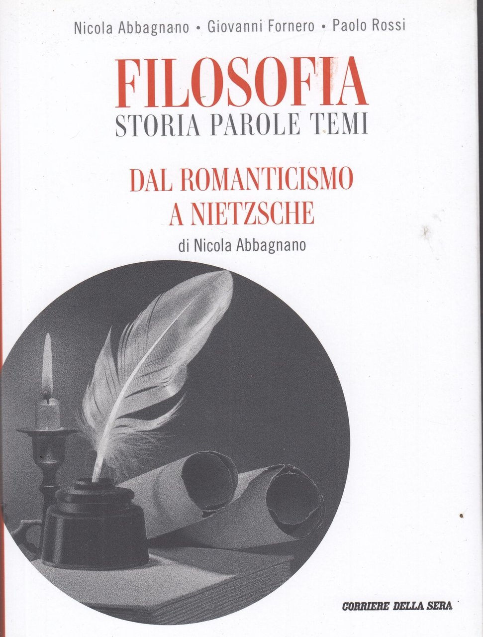 Filosofia storia parole e temi.Dal romanticismo a Nietzsche vol 5 | Immagine principale