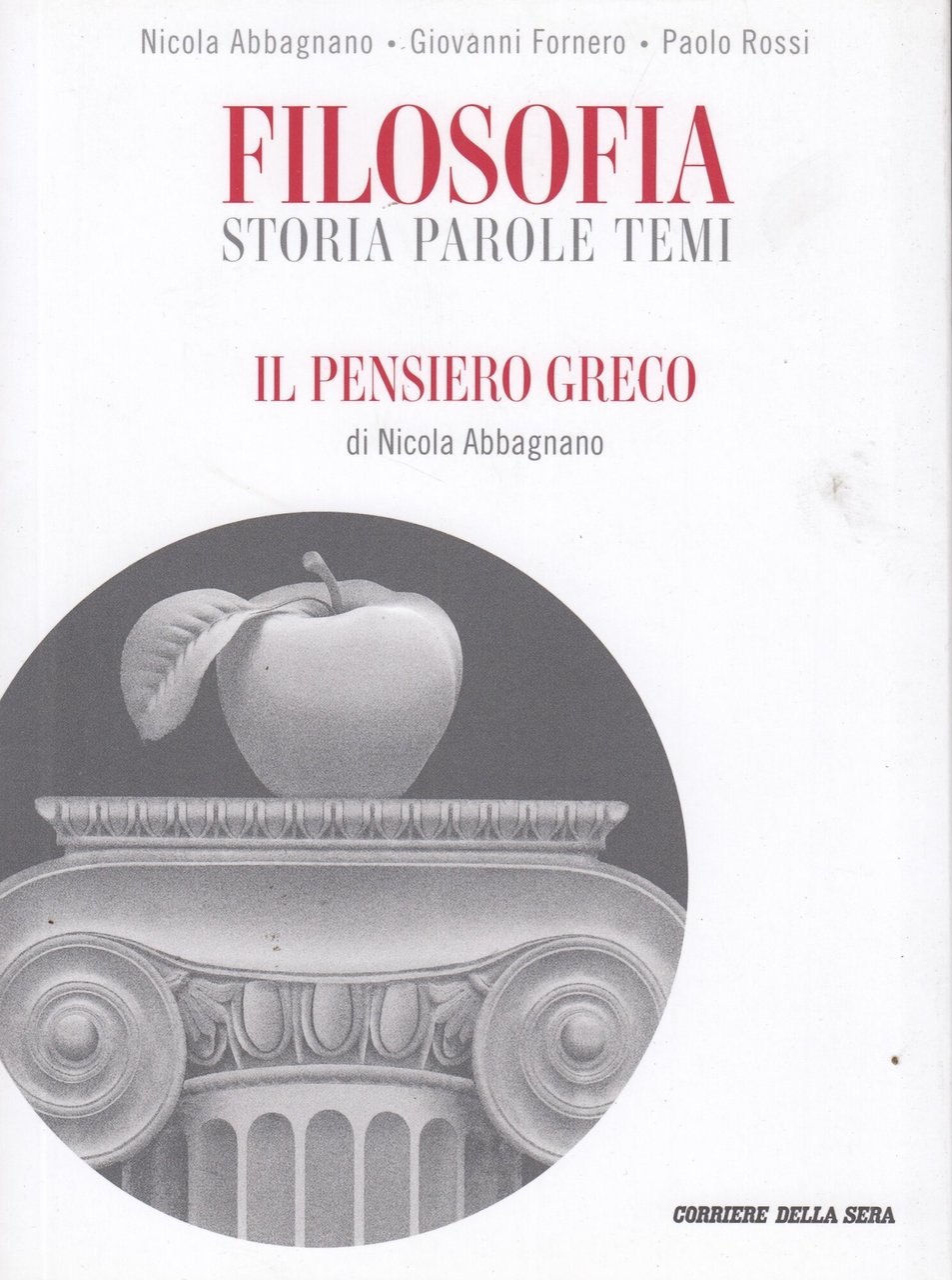 Filosofia storia parole e temi. Il pensiero greco, vol 1 | Immagine principale