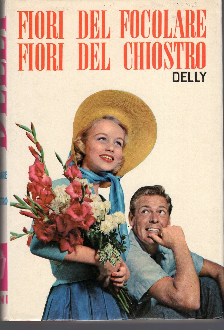 Fiori del focolare , fiori del chiostro ( n. 164 …