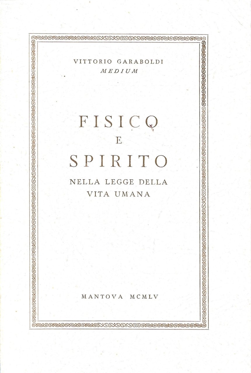FISICO E SPIRITO