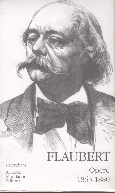 Flaubert Opere 1838-1862/1863-1880 i Meridiani Volumi I-II. Edicola. | Immagine Gallery 2