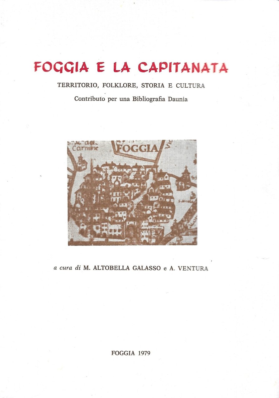 FOGGIA E LA CAPITANATA
