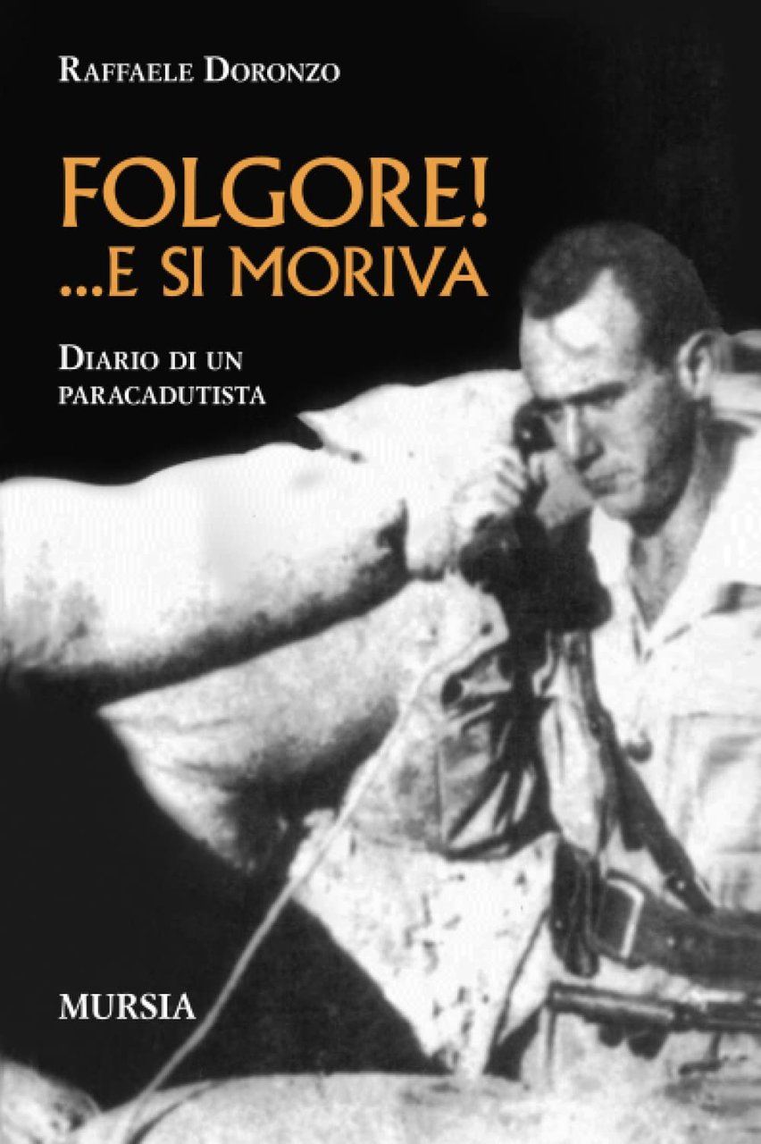 Folgore! ...e si moriva - Diario di un paracadutista - | Immagine principale