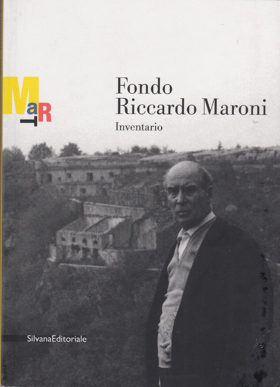 Fondo Riccardo Maroni : inventario