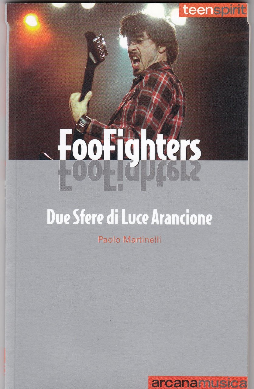 Foo Fighters : due sfere di luce arancione