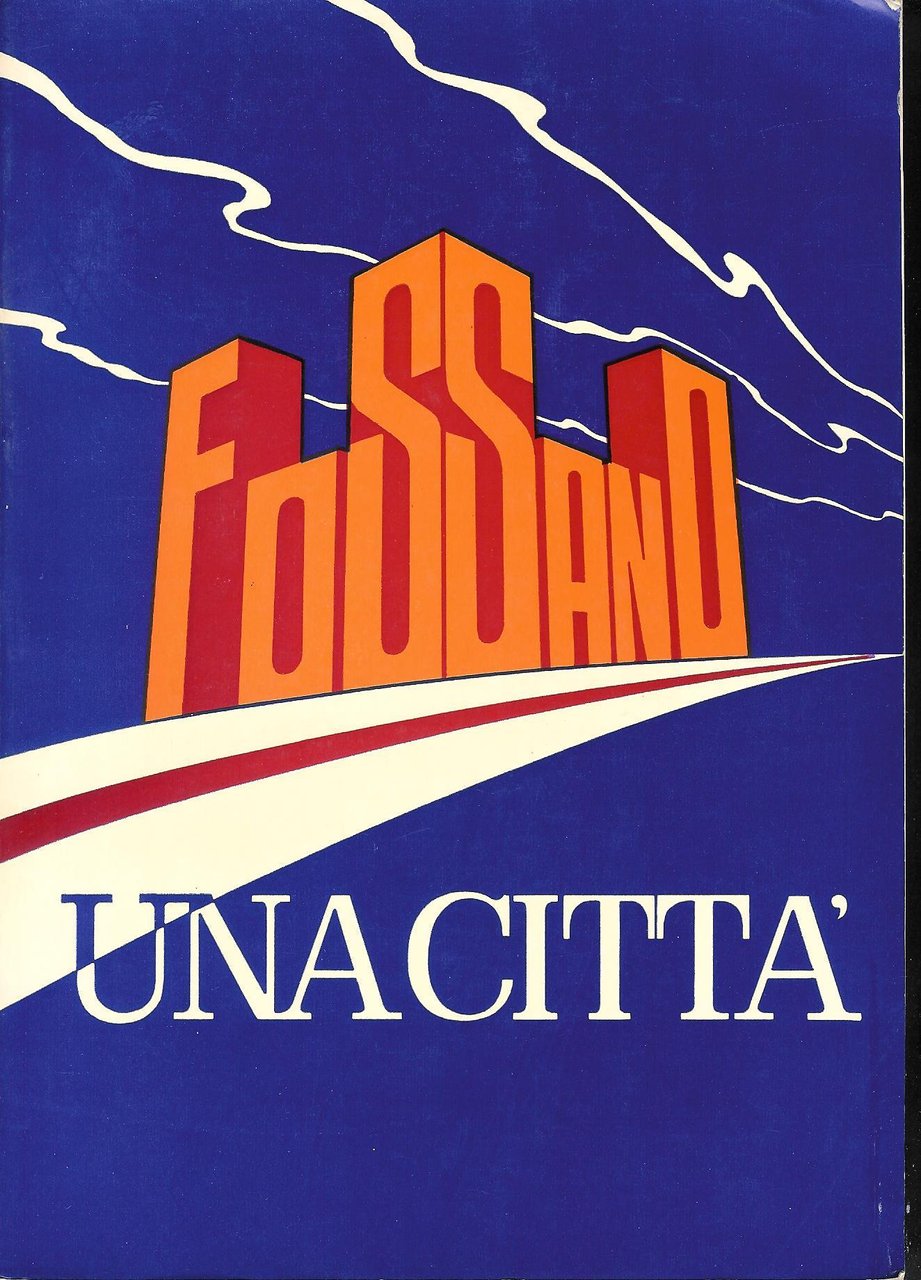 Fossano una città