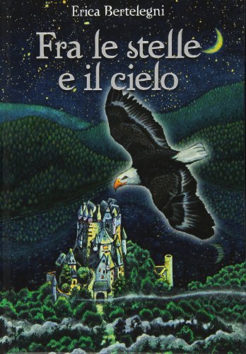 Fra le stelle e il cielo